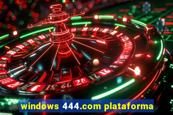 windows 444.com plataforma